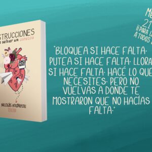 INSTRUCCIONES PARA SALVAR UN CORAZÓN.